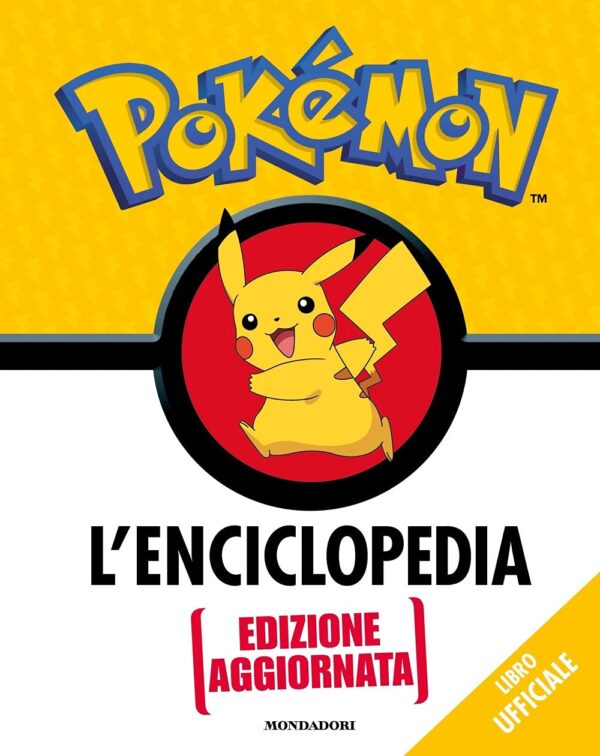 Libro Ufficiale - Pokémon L'Enciclopedia - Edizione Aggiornata