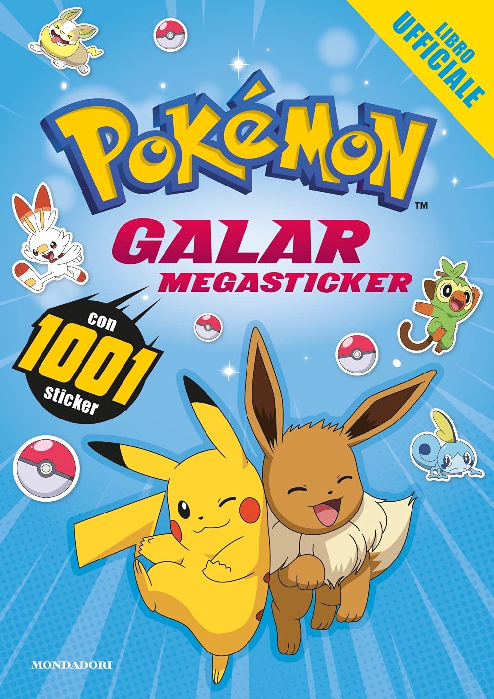 Libro Ufficiale - Pokémon Il Megasticker di Galar - 1001 Adesivi -  Pokelife, il Mondo dei Pokémon