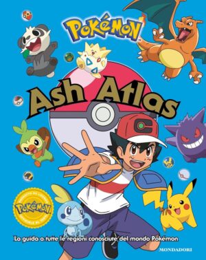 Pokemon - Ash Atlas - Volume Unico - Mondadori - Italiano