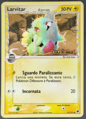 Larvitar δ Specie Delta - Stamped Holo - EX L'Isola dei Draghi 52/101 - Italiano- HOLO - Played