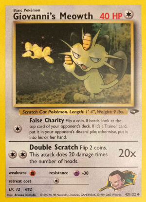 Giovanni's Meowth - Gym Challenge 43/132 - Inglese - Near Mint